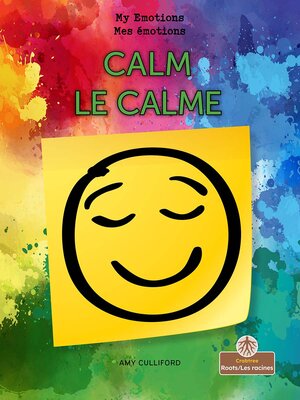 cover image of Calm / Le calme